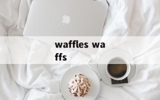 waffles waffs